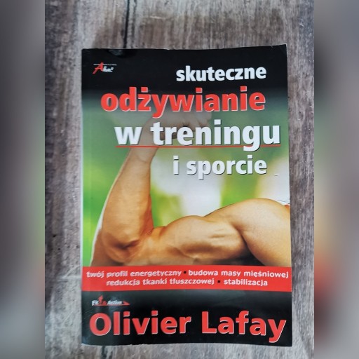 Zdjęcie oferty: Skuteczne odżywianie w treningu i sporcie 