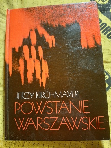 Zdjęcie oferty: Powstanie Warszawskie. Jerzy Kirchmayer.