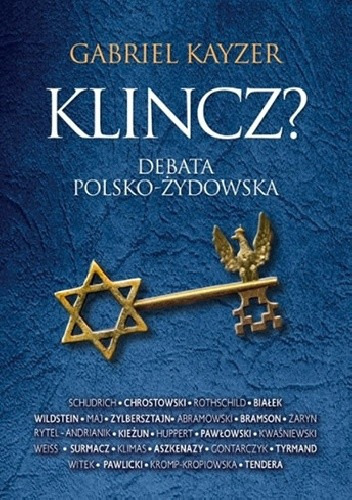 Zdjęcie oferty: Klincz? Debata polsko-żydowska - Gabriel Kayzer