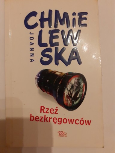 Zdjęcie oferty: Rzeź bezkręgowców Joanna Chmielewska