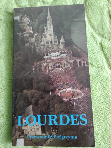 Zdjęcie oferty: Lourdes , przewodnik pielgrzyma
