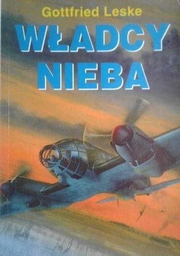 Zdjęcie oferty: Władcy nieba Gottfried Leske