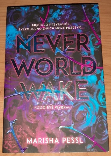 Zdjęcie oferty: "Neverworld wake" - Marisha Pessl