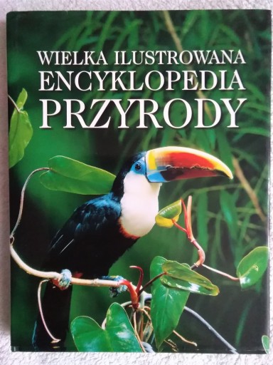 Zdjęcie oferty: Wielka ilustrowana encyklopedia przyrody