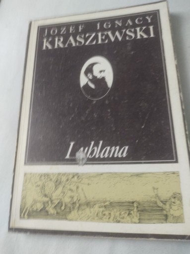 Zdjęcie oferty: Józef Kraszewski Lublana 