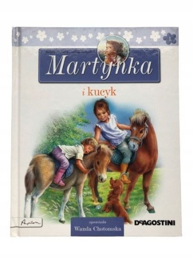 Zdjęcie oferty: Martynka i kucyk - Gilbert Delahaye