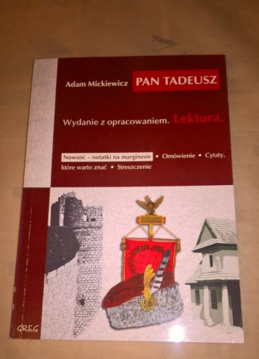 Zdjęcie oferty: Pan Tadeusz lektura z opracowaniem Adam Mickiewicz