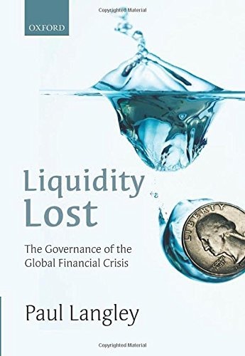 Zdjęcie oferty: Liquidity Lost: The Governance of the Global Finan