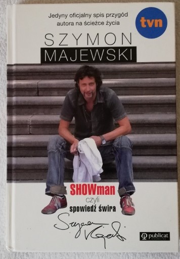 Zdjęcie oferty: Showman czyli spowiedź świra - Szymon Majewski