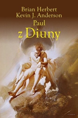 Zdjęcie oferty: Paul z Diuny. Herosi Diuny. Tom 1