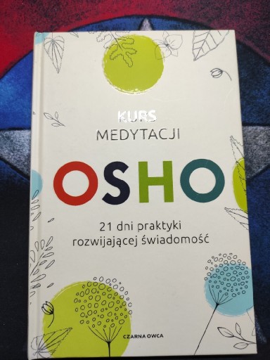 Zdjęcie oferty: Kurs medytacji Osho. 21 dni praktyki 