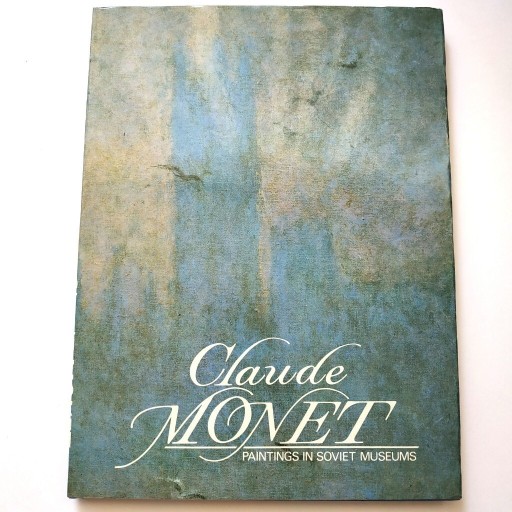 Zdjęcie oferty: Claude Monet Paintings in Soviet Museums