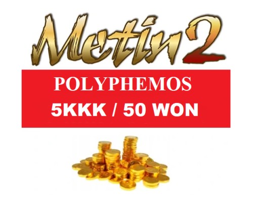 Zdjęcie oferty: Metin2 POLYPHEMOS 50W 50 WON 5KKK YANG *Dostępny