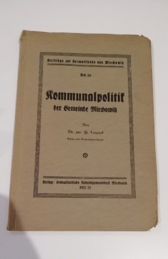 Zdjęcie oferty: Kommunalpolitik der Gemeinde Miechowitz 1927/28