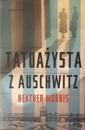 Zdjęcie oferty: Tatuażysta z Auschwitz Heather Morris