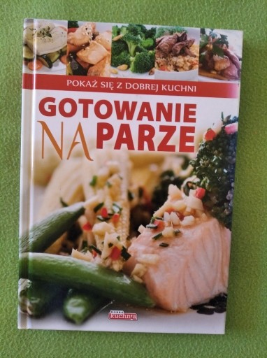 Zdjęcie oferty: Gotowanie na parze - Mirek Drewniak