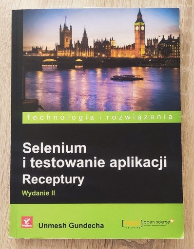Zdjęcie oferty: Selenium i testowanie aplikacji Receptury