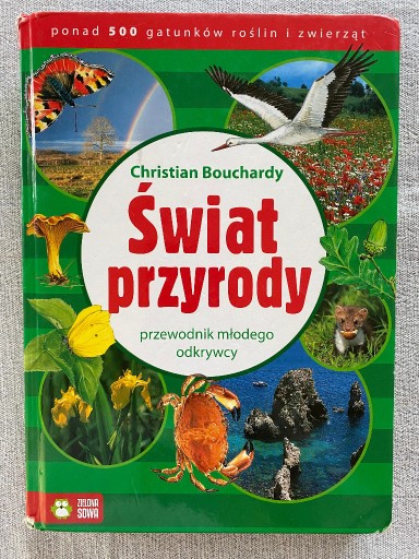 Zdjęcie oferty: Świat przyrody. Przewodnik młodego odkrywcy