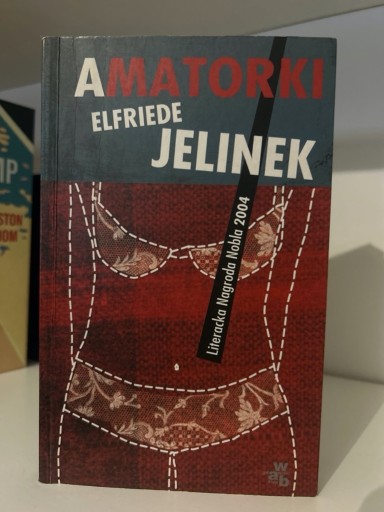 Zdjęcie oferty: Amatorki - Elfriede Jelinek