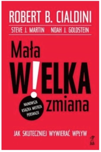 Zdjęcie oferty: Mała Wielka Zmiana Cialdini