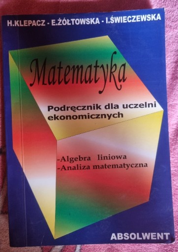 Zdjęcie oferty: Matematyka Algebra liniowa, Analiza matematyczna