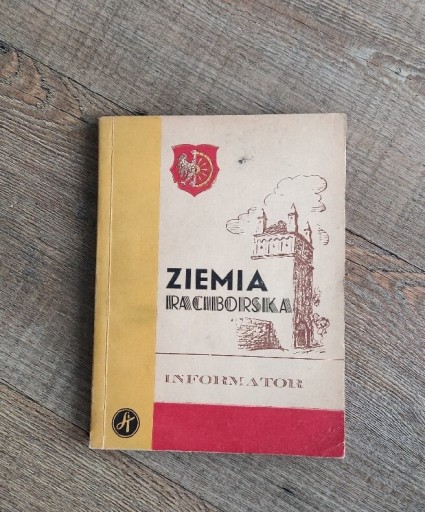 Zdjęcie oferty: INFORMATOR ZIEMIA RACIBORSKA 1958r