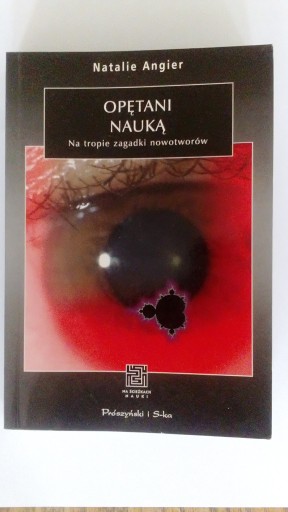 Zdjęcie oferty: Opętani nauką - Natalie Angier