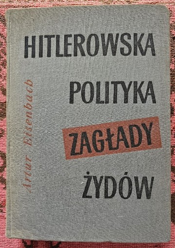 Zdjęcie oferty: A.Eisenbach "Hitlerowska polityka zagłady Żydow"