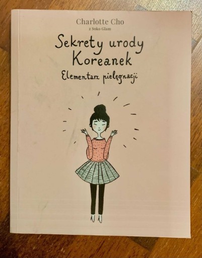 Zdjęcie oferty: Sekrety urody koreanek - Charlotte Cho