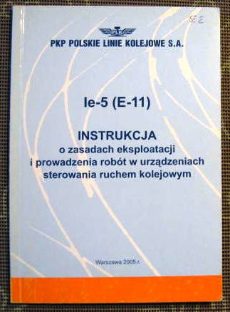 Zdjęcie oferty: Ie-5 O zasadach ekspl.  i prowa robót w urząd. SRK