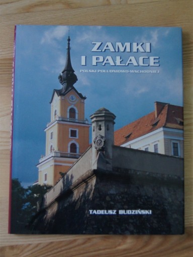 Zdjęcie oferty: Zamki i pałace Polski południowo-wschodniej