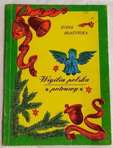 Zdjęcie oferty: WIGILIA POLSKA POTRAWY