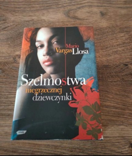 Zdjęcie oferty: Szelmostwa niegrzecznej dziewczynki Vargas Llosa