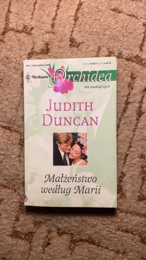 Zdjęcie oferty: Książka Judith Duncan "Małżeństwo Według Marii"