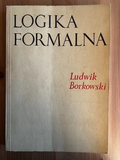 Zdjęcie oferty: Ludwik Borkowski - Logika Formalna