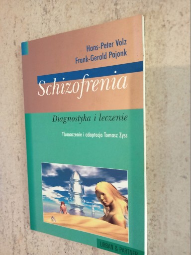 Zdjęcie oferty: Schizofrenia diagnostyka i leczenie Volz, Pajonk