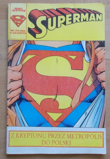 Zdjęcie oferty: SUPERMAN nr 1/90 Z Kryptonu przez Metropolis SEMIC