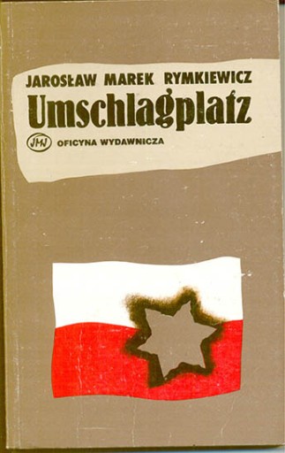 Zdjęcie oferty: Rymkiewicz - Umschlagplatz 