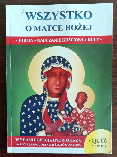 Zdjęcie oferty: Ks Jacek Molka Wszystko o Matce Bożej książka+quiz