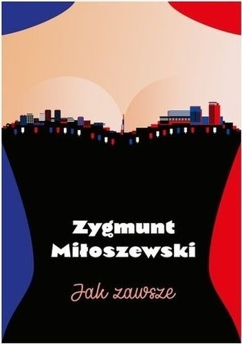 Zdjęcie oferty: JAK ZAWSZE - Zygmunt Miłoszewski