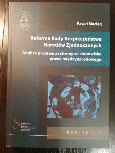 Zdjęcie oferty: Reforma Rady Bezpieczeństwa Maciąg