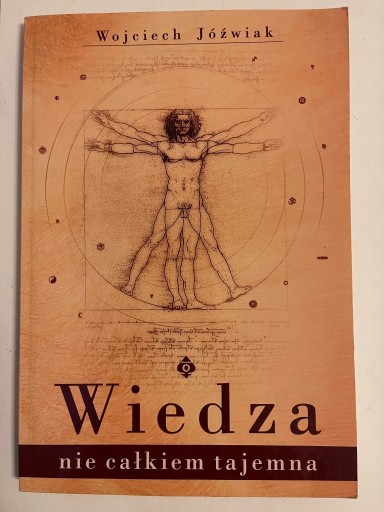 Zdjęcie oferty: Jóźwiak Wojciech Wiedza nie całkiem tajemna