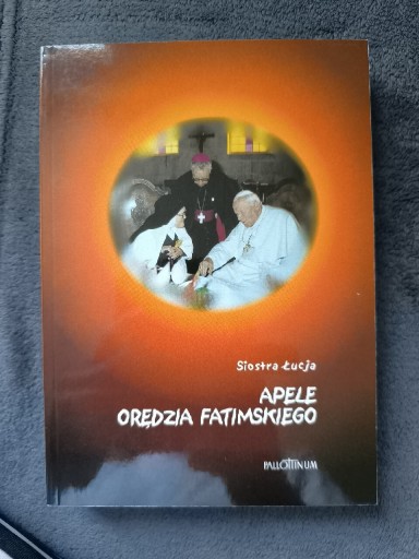 Zdjęcie oferty: Apele orędzia fatimskiego 