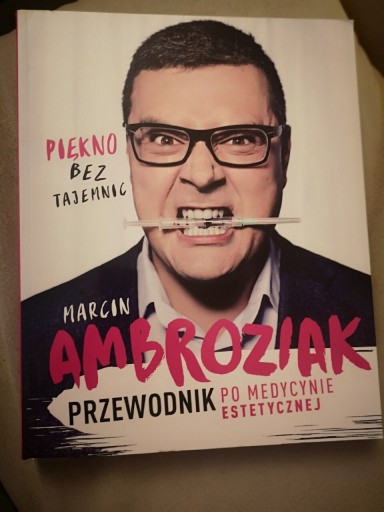 Zdjęcie oferty: Piękno bez tajemnic - Marcin Ambroziak 