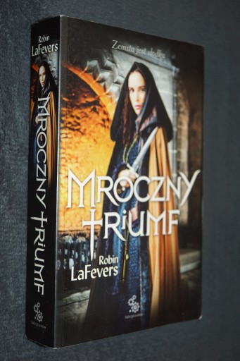 Zdjęcie oferty: MROCZNY TRIUMF - ROBIN LAFEVERS