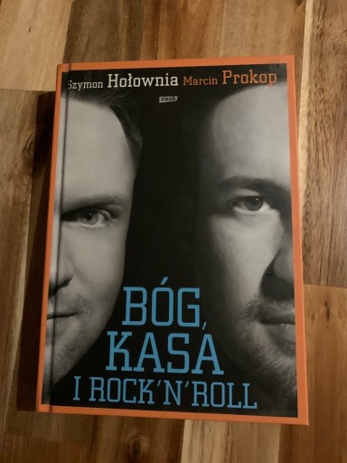 Zdjęcie oferty: Bóg, kasa i rock’n’roll,  Hołownia i Prokop  