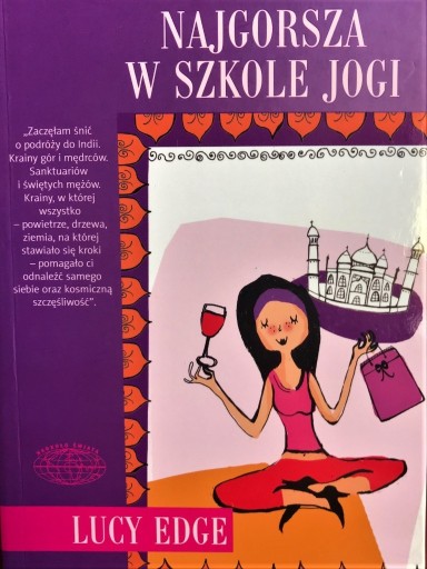 Zdjęcie oferty: Najgorsza w szkole jogi - Lucy Edge;      nowa