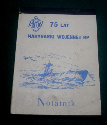 Zdjęcie oferty: 75 lat Marynarki Wojennej notatnik dowódcy 1993 MW