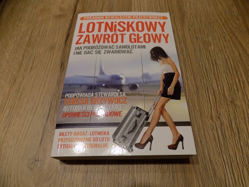 Zdjęcie oferty: Lotniskowy zawrót głowy Teresa Grzywocz