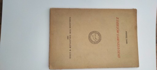 Zdjęcie oferty: Andrzej Zand Z dziejów dawnej Łodzi 1929